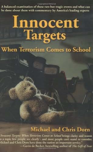 Innocent Targets: When Terrorism Comes to School