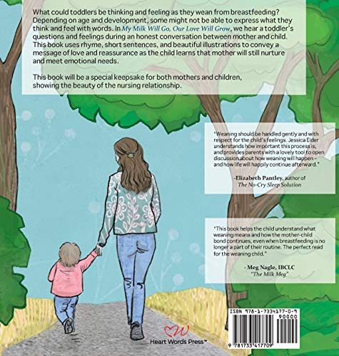 My Milk Will Go, Our Love Will Grow: A Book for Weaning