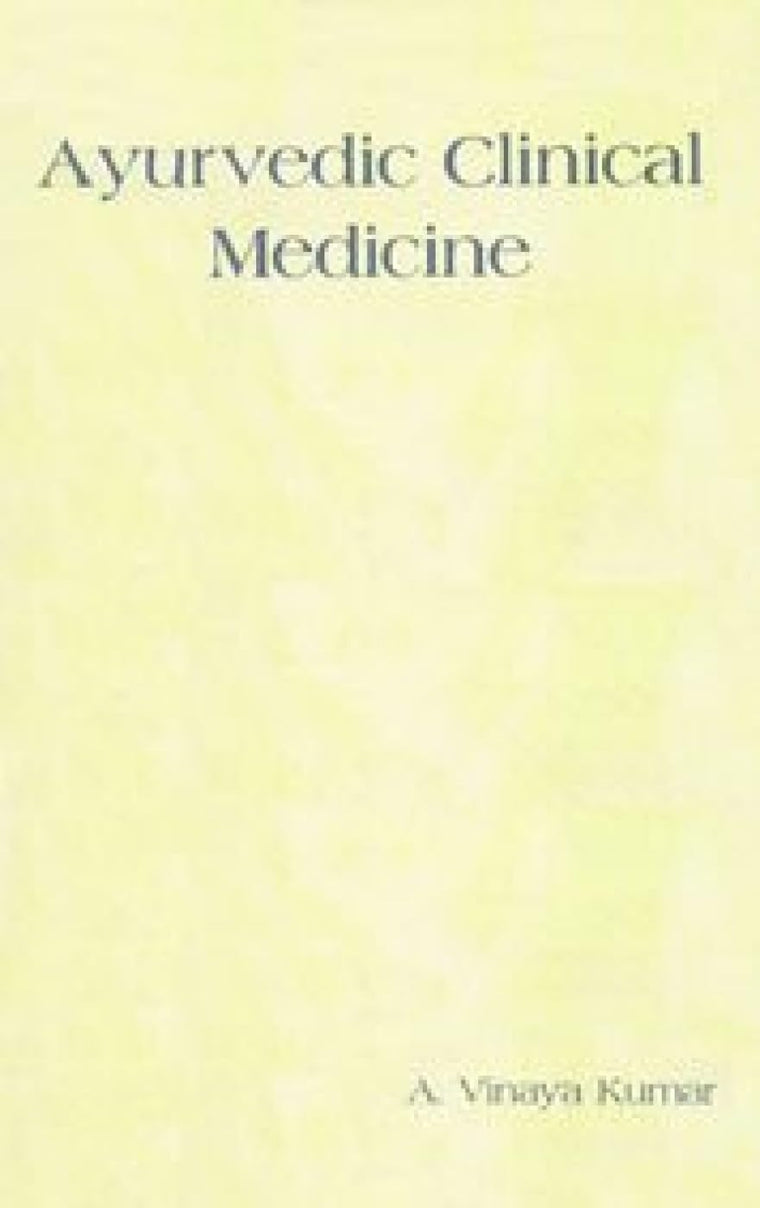 Ayurvedic Clinical Medicine