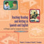 Teaching Reading and Writing in Spanish and English in Bilingual and Dual Language Classrooms, Secon (Spanish Edition)