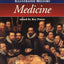 The Cambridge Illustrated History of Medicine (Cambridge Illustrated Histories)