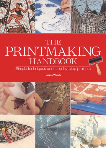 Printmaking Handbook (Artist's Bibles)