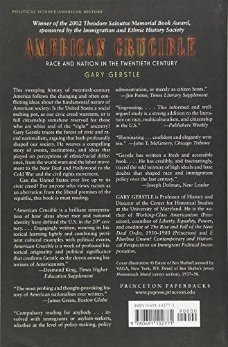 American Crucible: Race and Nation in the Twentieth Century