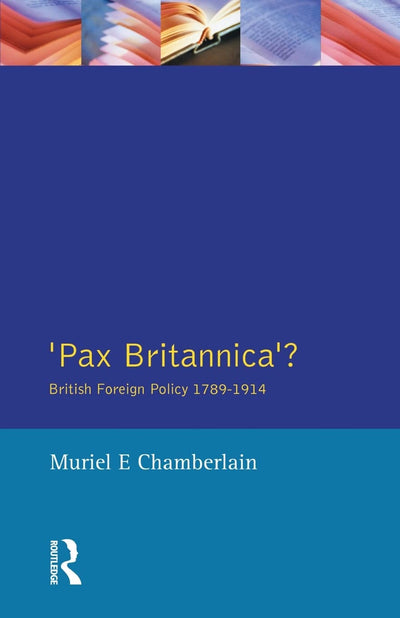 Pax Britannica? (Studies In Modern History)