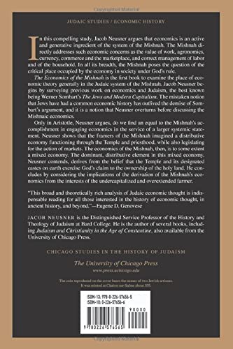The Economics of the Mishnah (Chicago Studies in the History of Judaism)