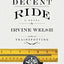 A Decent Ride: A Novel
