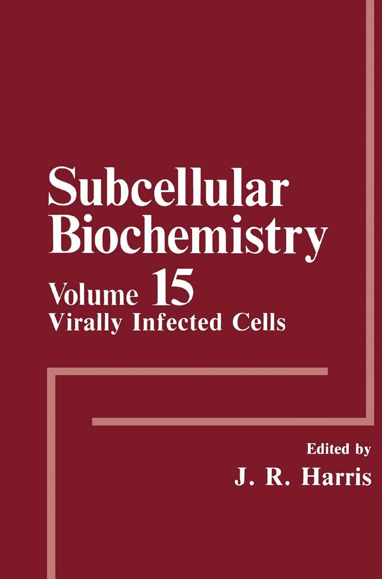 Virally Infected Cells (Subcellular Biochemistry, 15)