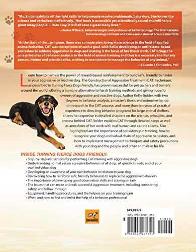 Turning Fierce Dogs Friendly: Using Constructional Aggression Treatment to Rehabilitate Aggressive and Reactive Dogs (CompanionHouse Books)