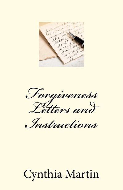 Forgivness Letters and Instructions
