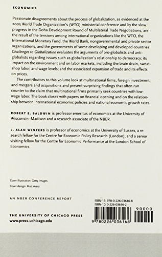 Challenges to Globalization: Analyzing the Economics (National Bureau of Economic Research Conference Report)