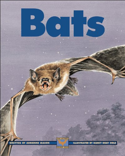 Bats (Kids Can Press Wildlife)