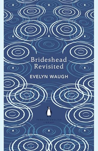 Brideshead Revisited (The Penguin English Library)