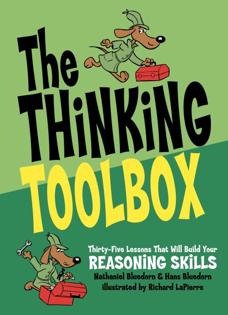 The Thinking Toolbox: 35 Lessons to Build Reasoning Skills