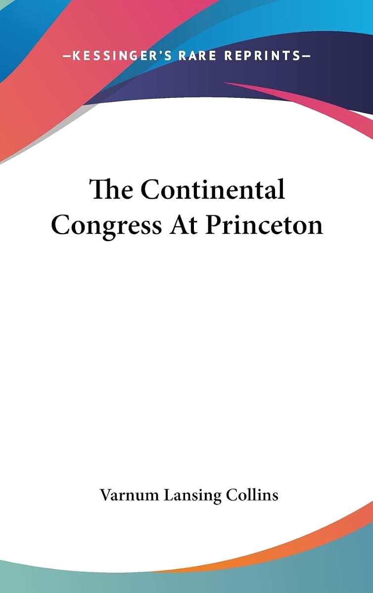 The Continental Congress At Princeton