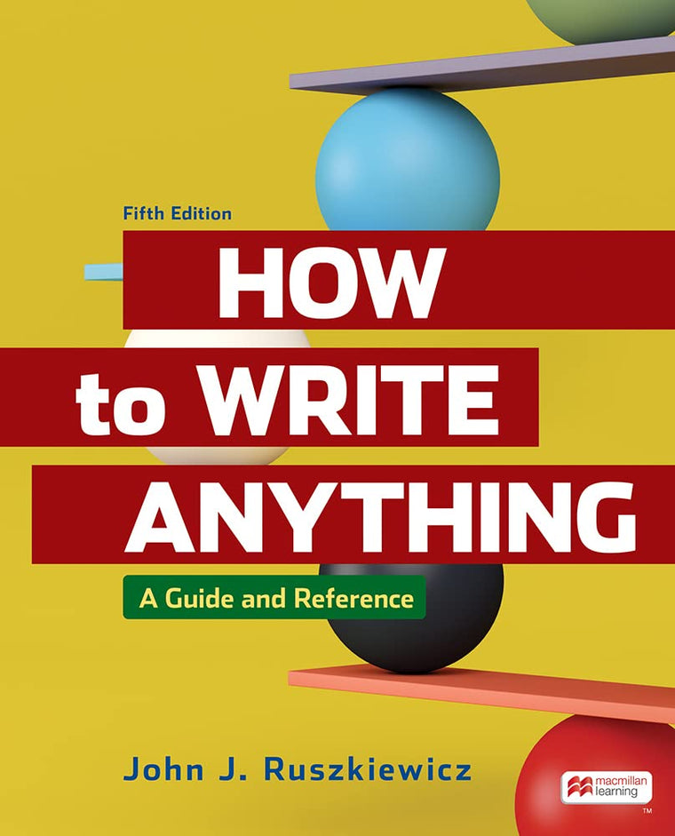How to Write Anything: A Guide and Reference