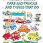 Richard Scarry's Cars and Trucks and Things That Go