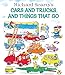 Richard Scarry's Cars and Trucks and Things That Go