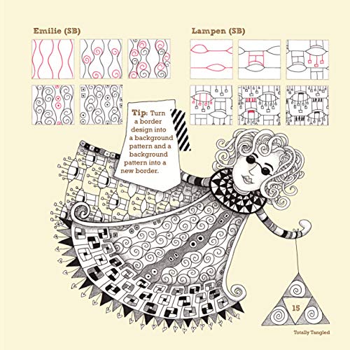 Totally Tangled: Zentangle and Beyond (Design Originals) Art Therapy to Focus Your Mind, Reduce Stress, Relax, and Build Creative Confidence with Over 100 Meditative Tangles, Patterns, and Doodles