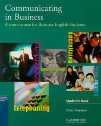 Communicating in Business: A Short Course for Business English Students, American English Edition