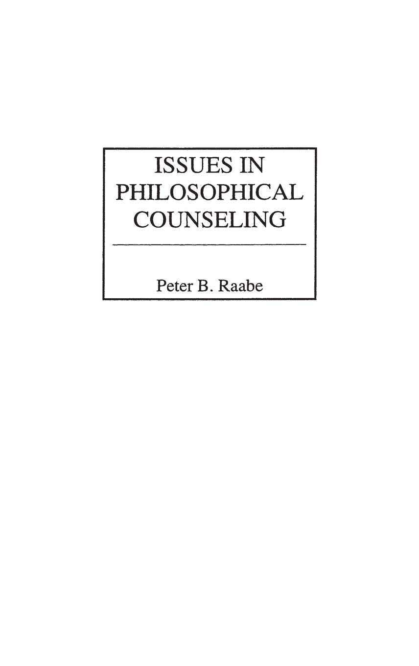Issues in Philosophical Counseling: