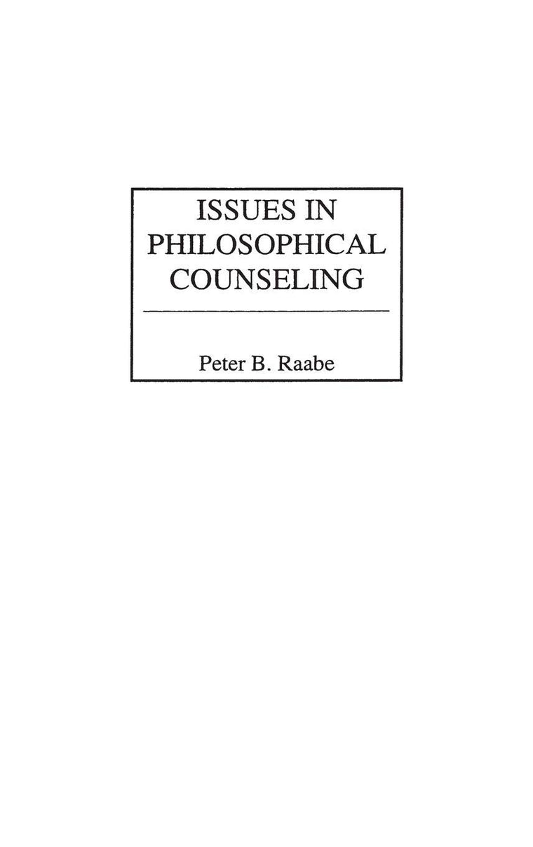 Issues in Philosophical Counseling: