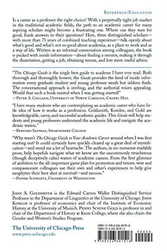 The Chicago Guide to Your Academic Career: A Portable Mentor for Scholars from Graduate School through Tenure