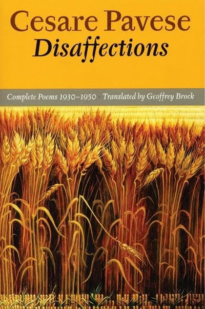 Disaffections: Complete Poems 1930-1950 (English and Italian Edition)