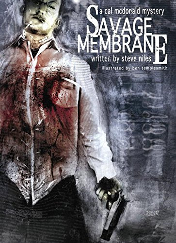 Savage Membrane: A Cal McDonald Mystery