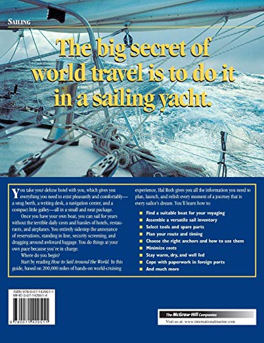 How to Sail Around the World : Advice and Ideas for Voyaging
