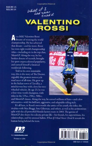 What If I Had Never Tried It: Valentino Rossi The Autobiography