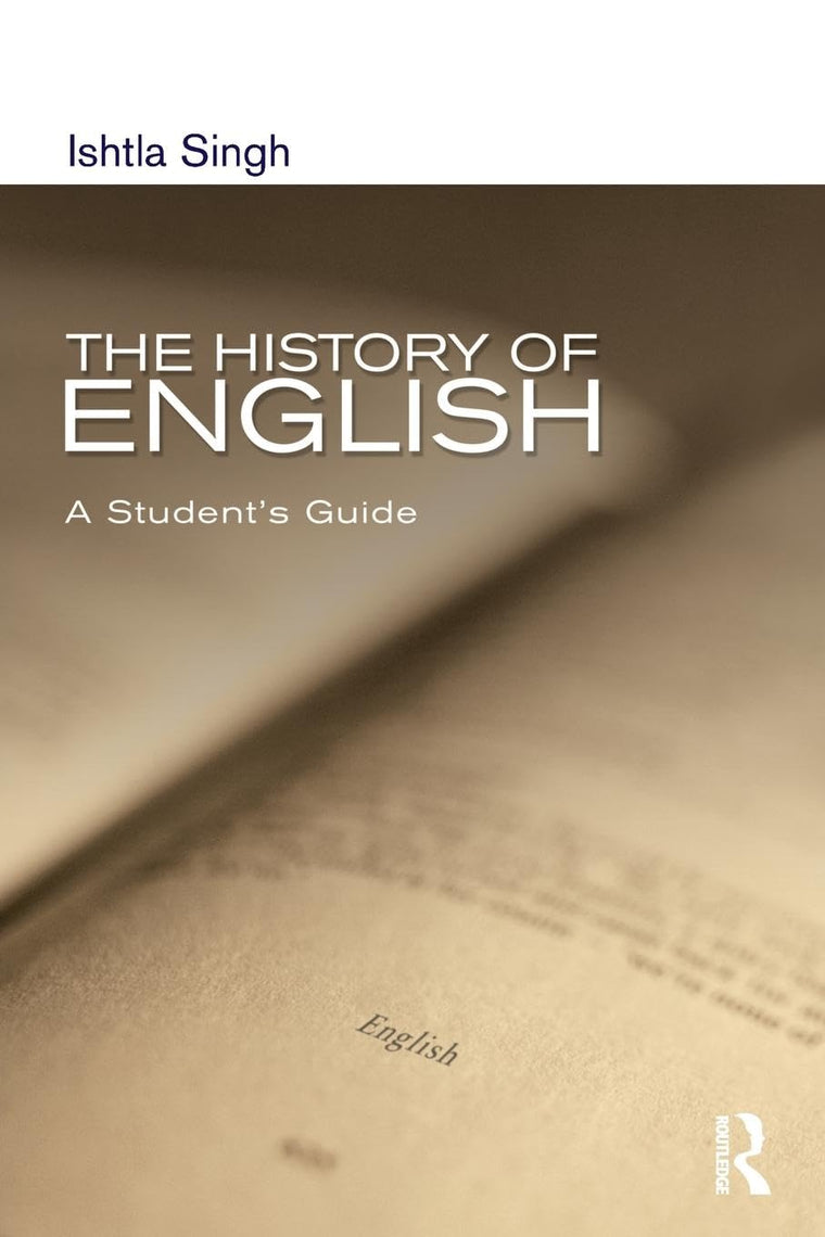 The History of English: A Student's Guide (Hodder Arnold Publication)