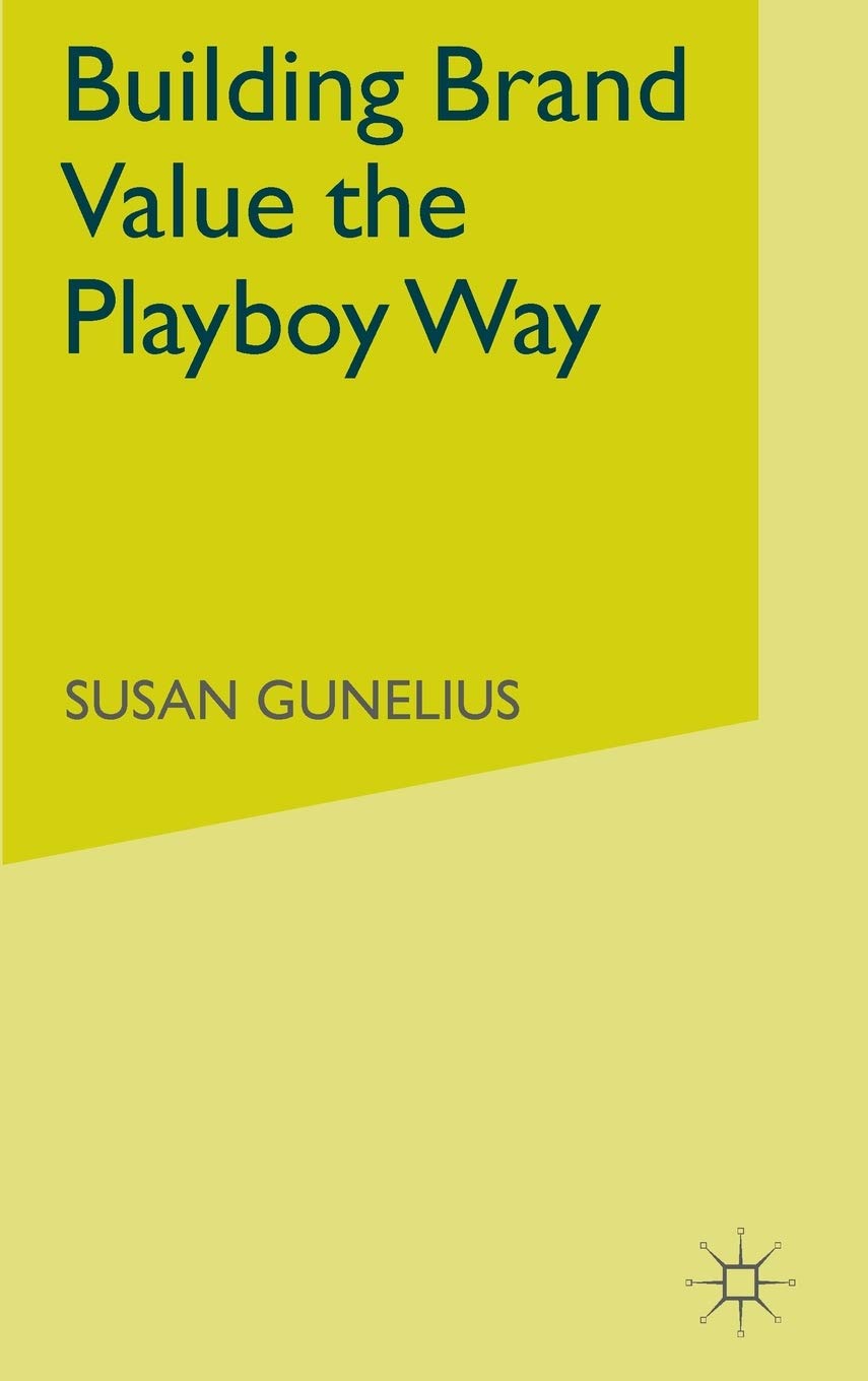 Building Brand Value the Playboy Way