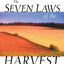 The Seven Laws of the Harvest: God's Proven Plan for Abundant Life