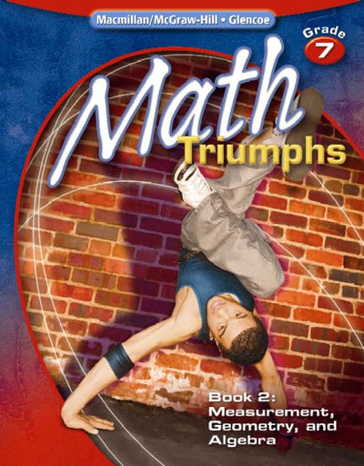Math Triumphs, Grade 7, Student Study Guide, Book 2: Measurement, Geometry, and Algebra (MATH INTERVENTION (K-5))