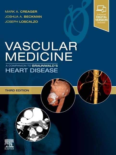 Vascular Medicine: A Companion to Braunwald's Heart Disease: Expert Consult - Online and Print