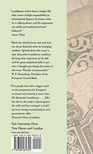 Financial Crises in Emerging Markets: An Essay on Financial Globalisation and Fragility (The Henry L. Stimson Lectures Series)