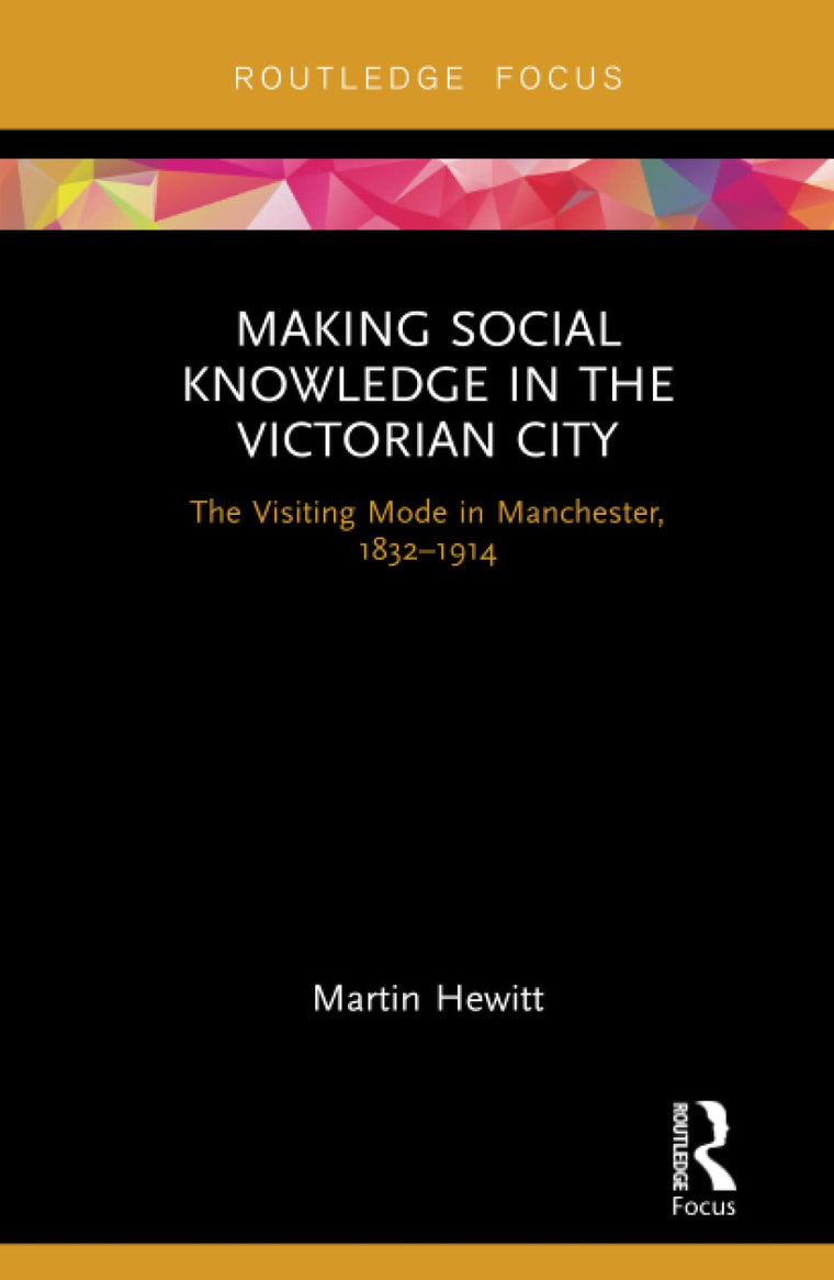 Making Social Knowledge in the Victorian City
