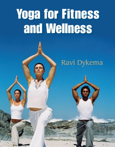 Yoga for Fitness and Wellness