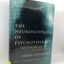 The Neuroscience of Psychotherapy: Building and Rebuilding the Human Brain (Norton Series on Interpersonal Neurobiology)