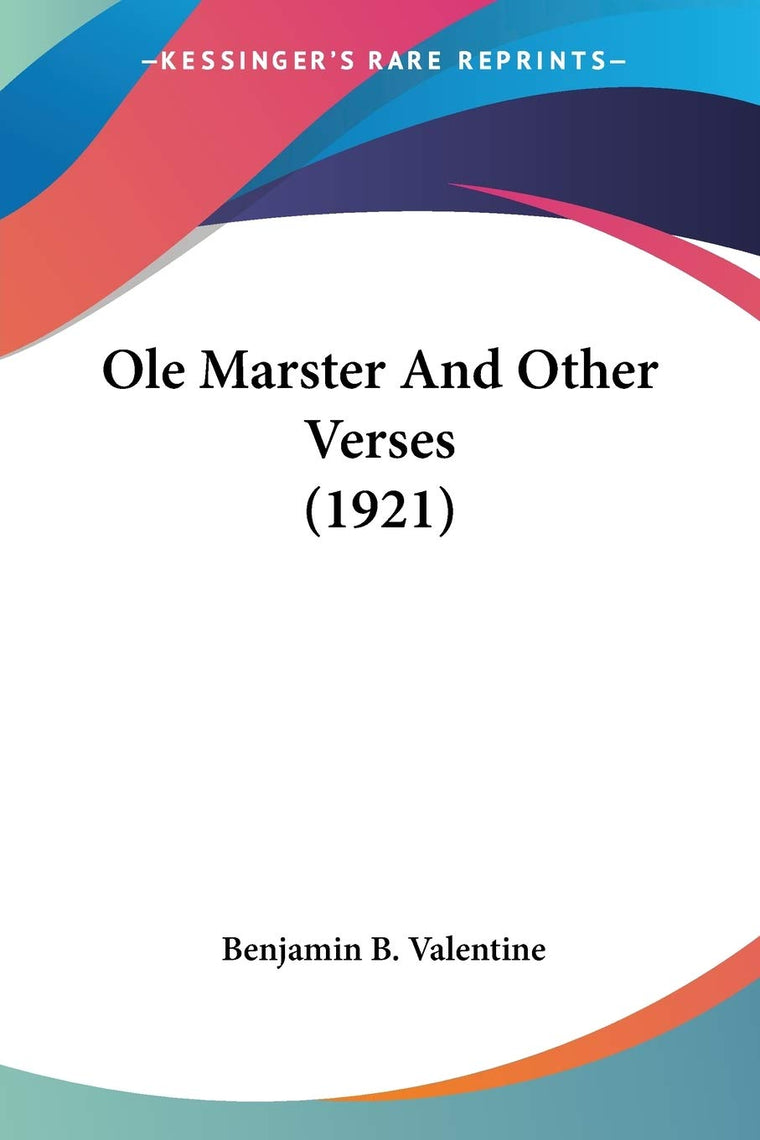 Ole Marster And Other Verses (1921)