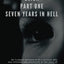 Erica Part One Seven Years In Hell