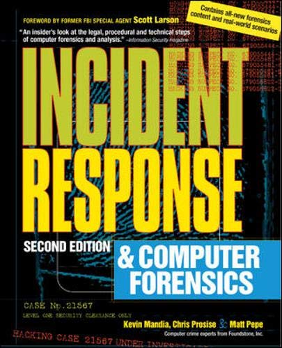 Incident Response and Computer Forensics, Second Edition by