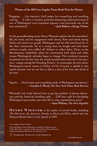 An Imperfect God: George Washington, His Slaves, and the Creation of America