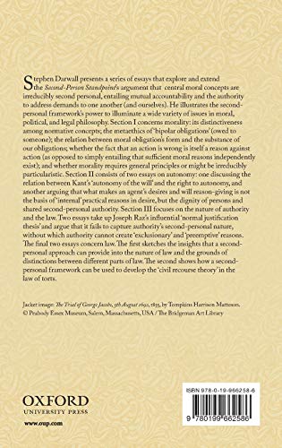 Morality, Authority, and Law: Essays in Second-Personal Ethics I