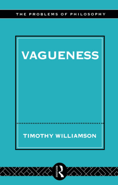 Vagueness (Problems of Philosophy)