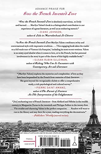 How the French Invented Love: Nine Hundred Years of Passion and Romance