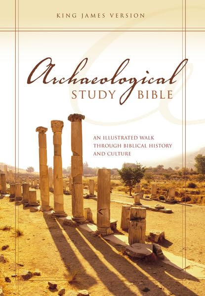 KJV, Archaeological Study Bible, Hardcover: An Illustrated W