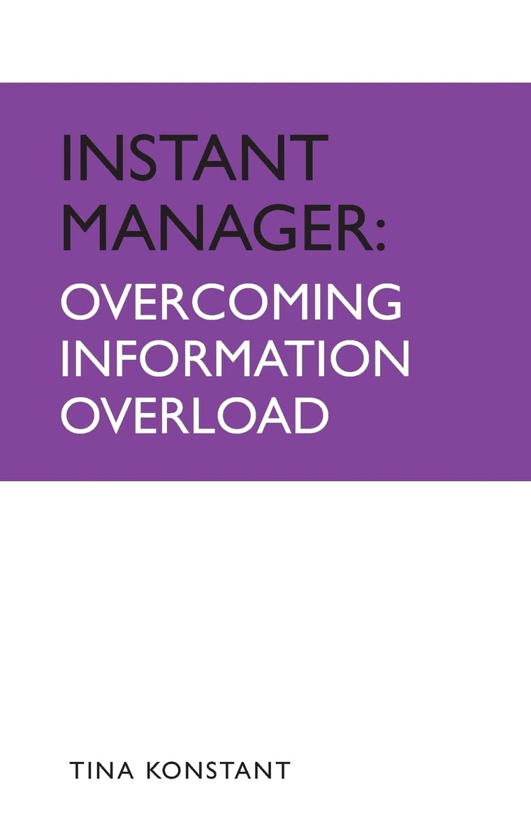 Instant Manager: Overcoming Information Overload