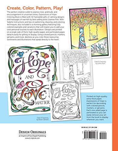 Expressions of Hope Coloring Book (Design Originals) 32 Frameable Sentiments and Inspirational Designs of Gratitude, Love, and Encouragement, to Color and Gift to Your Loved Ones in Hard Times