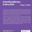 Interdisciplinary Instruction: Unit and Lesson Planning Strategies K-8, Fifth Edition